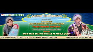 Download lagu [FULL ALBUM] GEMA SHOLAWAT Bersama HABIB MUH SYAFI'I dan HUBBUN NABI PATI mp3