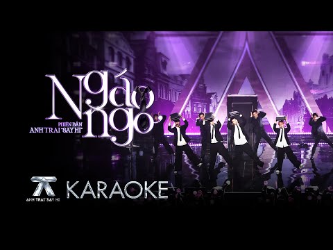 [KARAOKE] NGÁO NGƠ - HIEUTHUHAI, Atus, Jsol, Erik, Orange | Anh Trai Say Hi
