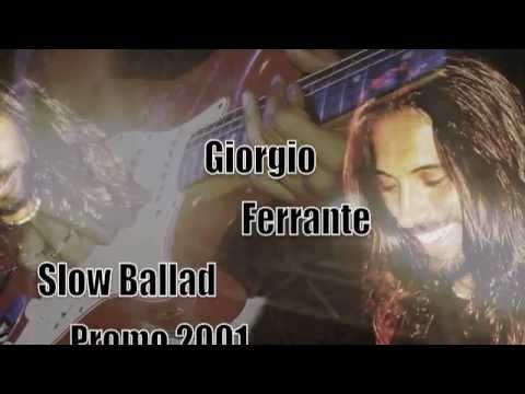 Giorgio Ferrante - Slow Ballad
