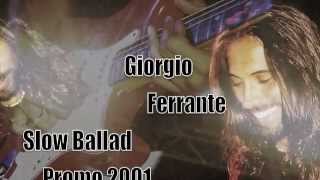 Giorgio Ferrante - Slow Ballad