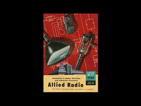 1952 Allied Radio - Everything in Radio, Television & Industrial Electronics Catalog #127 (annual)