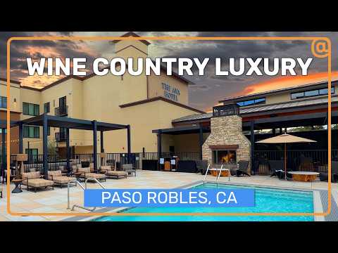 NEW Hilton Hotel in Paso Robles WINE COUNTRY! The AVA Hotel Curio Collection Review