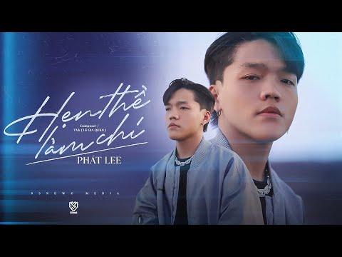 Thể hiện bởi Phát Lee