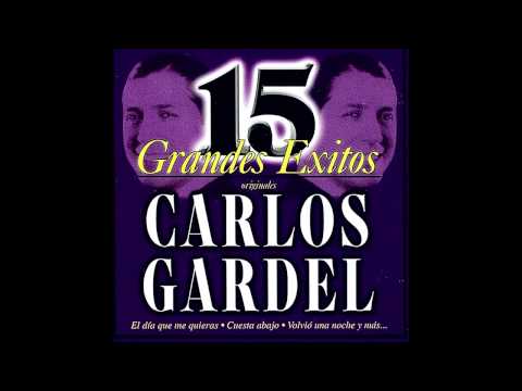 Leguisamo Solo -- Carlos Gardel