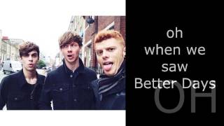 Cahoots - Better Days [Lyrics By Only Lyrics[