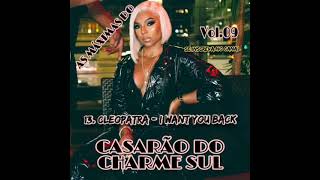 13. Cleopatra - I Want You Back