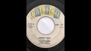 The Skyliners - My Lonely Way (1959 Doo Wop Gold)