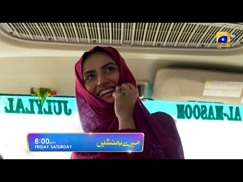 Meray Humnasheen Episode 21 Promo | Friday and Saturday at 8:00 PM only on Har Pal Geo