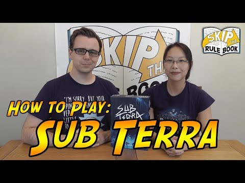 Sub Terra- How to Play