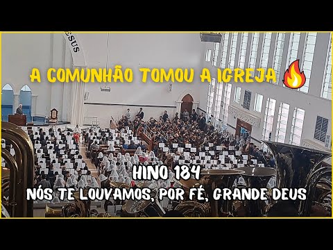 HINO 184 NÓS TE LOUVAMOS, POR FÉ, GRANDE DEUS - ENSAIO REGIONAL CCB TRANSILVÂNIA 16.07.2023