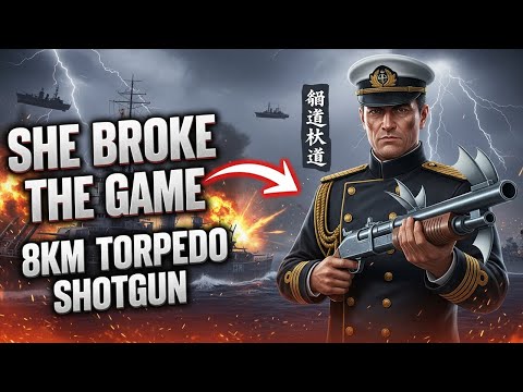 Shotgun Shima with 8KM F3 Torpedoes