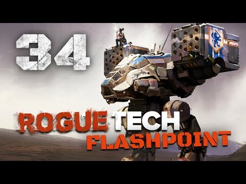 Zeus Build Grind - Roguetech / Battletech Flashpoint DLC Career Mode Playthrough #34
