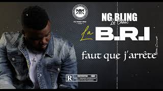NG BLING - LA B.R.I