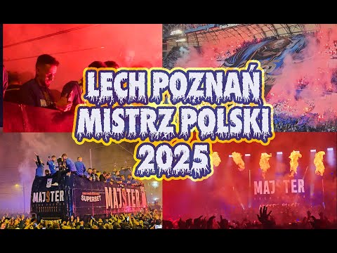 LECH POZNAŃ MISTRZ POLSKI 2025 doping i feta mistrzowska kibiców LECHA!WIELKIE ŚWIĘTO W POZNANIU!