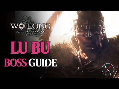 Lu Bu Wo Long Fallen Dynasty - Lu Bu Boss Guide (The Battle of Hulaoguan Pass)