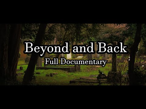 Beyond and Back (1978) - Documentary about Near Death Experiences (NDEs).