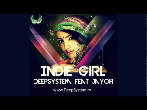 DeepSystem feat Jayoh - Indie Girl