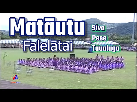 MATAUTU Falelatai : Siva, Pese fa'aleaganu'u & Taualuga
