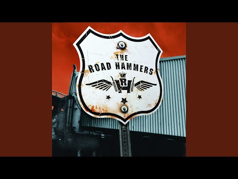 I'm a Road Hammer (Reprise)