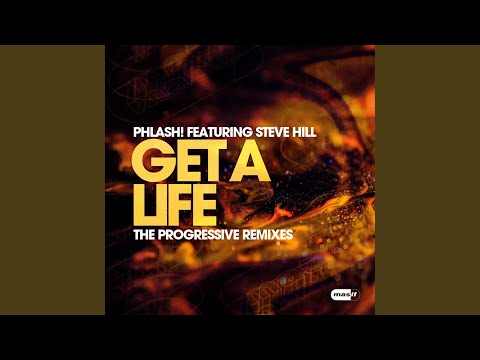 Get a Life (feat. Steve Hill) (Elle Jae Extended Mix)