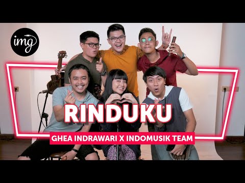 RINDUKU - GHEA INDRAWARI FT. INDOMUSIKTEAM #PETIK