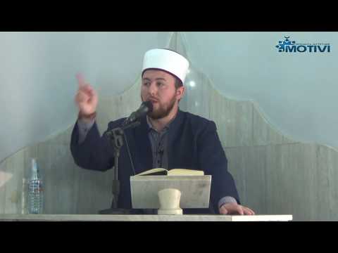 Të kesh mendim të mirë për Allahun - Hoxhë Qëndrim Jashari