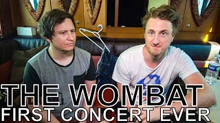 The Wombats - FIRST CONCERT EVER Ep. 78