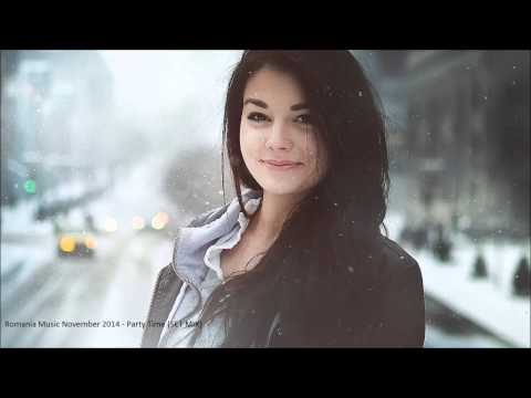 ♫ Romania Music Noiembrie 2014 - Party Time (SET MIX) ♫