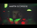 The Beauty Of Martin Scorsese