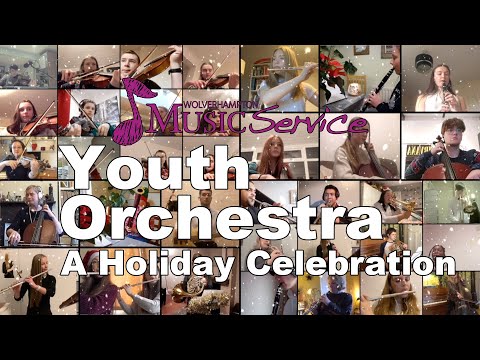 WMS Youth Orchestra - A Holiday Celebration [Wolverhampton Music Service]