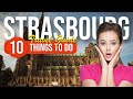 TOP 10 Things to do in Strasbourg, France 2023!
