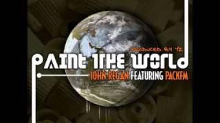 John Regan - Paint the world (Feat. PackFM)