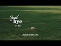 [Vietsub] Goodbye (안녕) - DIA (디아)