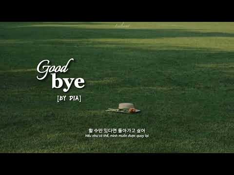 [Vietsub] Goodbye (안녕) - DIA (디아)