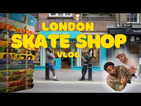 Cultural Vlog | An American Working in London's Most Popular Skate Shop For a Day.