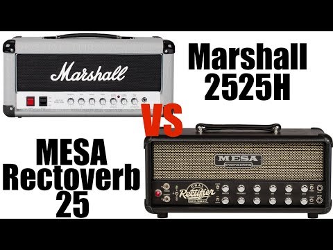 Marshall 2525h vs Mesa Rectoverb 25
