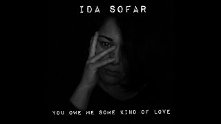 Ida Sofar - You owe me some kind of love (Chris Isaak)