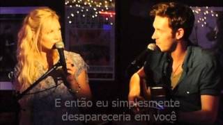 Sam Palladio &amp; Clare Bowen (Nashville Cast) - Fade Into You (Legendado Pt-Br)