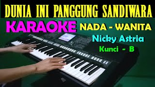Download lagu PANGGUNG SANDIWARA - KARAOKE NADA WANITA mp3
