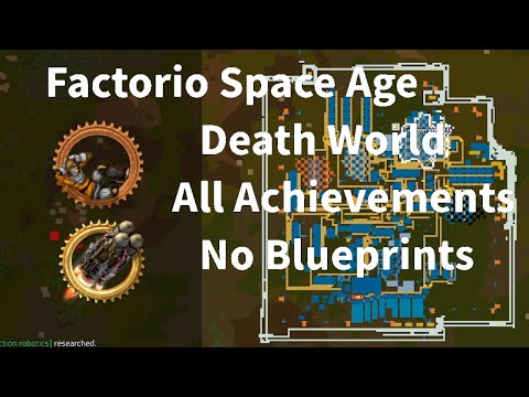Factorio Space Age Death World 100% Achievements, No preloaded Blueprints, Part 1