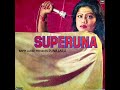 Runa Laila Romance 1982