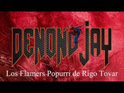 Los Flamers Popurri de Rigo Tovar Mix