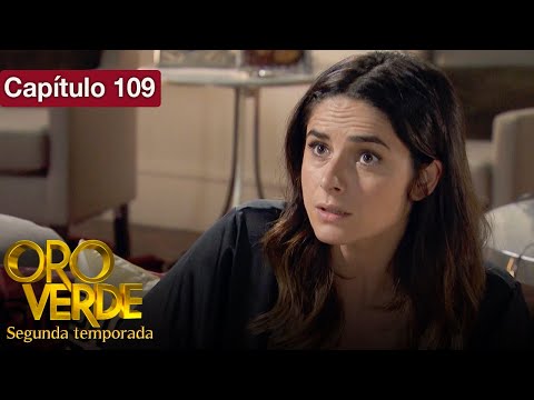 Oro Verde - S2 - EP109 - ¿Amor o venganza? - Doblado en español - HD