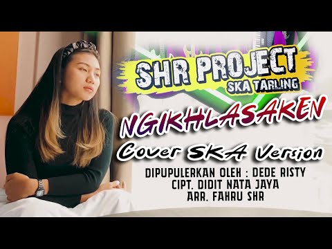SHR PROJECT - NGIKHLASAKEN ( COVER SKA REGGAE VERSION )