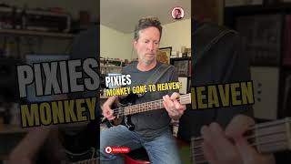 PIXIES - Monkey Gone to Heaven - Bass Tutorial #pixies #monkeygonetoheaven #johnmcnicholas