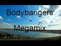 Bodybangers - Megamix 