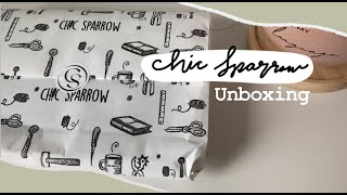 Chic Sparrow Unboxing!
