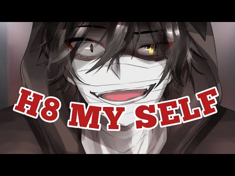 Nightcore - H8 MY SELF (Lyrics) [Escape The Fate]