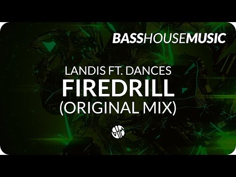 Landis ft. Dances - Firedrill