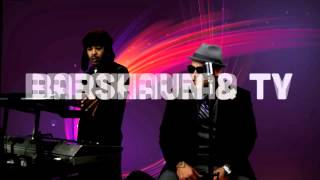 Barshaun x TY  @ Break Bread TV